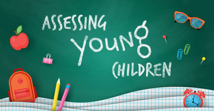 Assessing young children