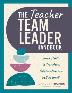 The Teacher Team Leader Handbook