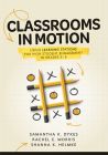 Classrooms in Motion: Using Learning Stations for High Student Engagement in Grades K–5 by Samantha K. Dykes, Rachel E. Morris, and Shanna K. Helmke, featuring a tic-tac-toe game with pencils.