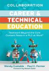 Collaboration for Career and Technical Education