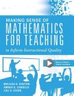 Making Sense of Mathematics for Teaching to Inform Instructional Quality