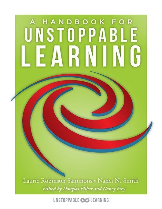 A Handbook for Unstoppable Learning