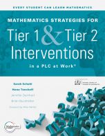 Mathematics Strategies for Tier 1 and Tier 2 Interventions in a PLC at Work®